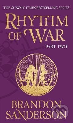 Kniha: Rhythm of War 2 (Brandon Sanderson). Orion, 2023 Kniha: Rhythm of War 2 (Brandon Sanderson). Orion, 2023
