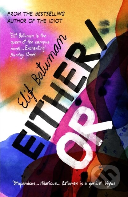 Kniha: Either/Or (Elif Batuman). Vintage, 2023 Kniha: Either/Or (Elif Batuman). Vintage, 2023