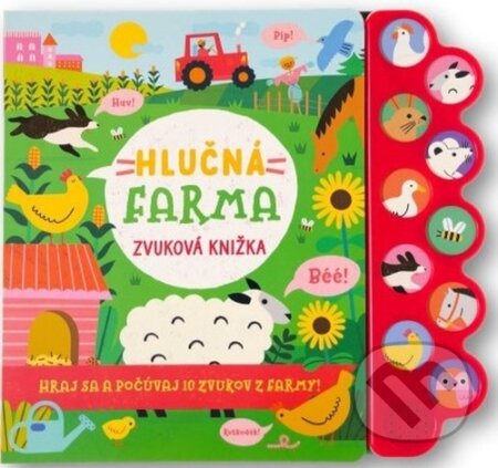 Kniha: Hlučná farma (Svojtka&Co.). Svojtka&Co., 2023 Kniha: Hlučná farma (Svojtka&Co.). Svojtka&Co., 2023
