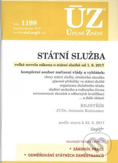 Kniha: Úplné Znění - 1198 Státní služba 2017 (Sagit). Sagit, 2017 Kniha: Úplné Znění - 1198 Státní služba 2017 (Sagit). Sagit, 2017