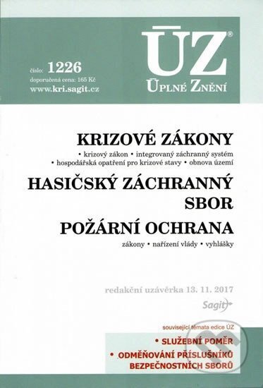 Kniha: Úplné Znění - 1226 Krizové řízení (Sagit). Sagit, 2017 Kniha: Úplné Znění - 1226 Krizové řízení (Sagit). Sagit, 2017