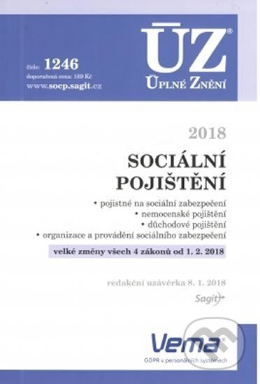 Kniha: Úplné Znění - 1246 Sociální pojištění (Sagit). Sagit, 2018 Kniha: Úplné Znění - 1246 Sociální pojištění (Sagit). Sagit, 2018