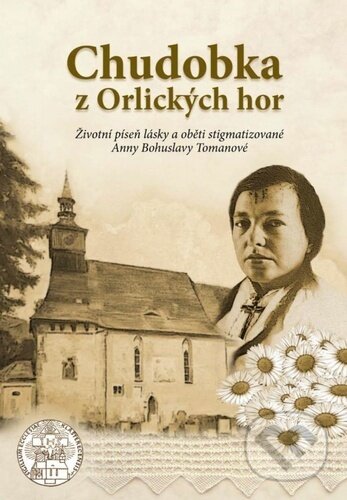 Kniha: Chudobka z Orlických hor (Autorský kolektív). Martin Leschinger-FLÉTNA, 2023 Kniha: Chudobka z Orlických hor (Autorský kolektív). Martin Leschinger-FLÉTNA, 2023
