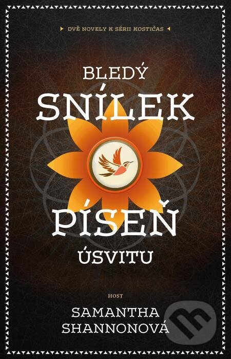 E-kniha: Bledý snílek / Píseň úsvitu (Samantha Shannon). Host, 2023 E-kniha: Bledý snílek / Píseň úsvitu (Samantha Shannon). Host, 2023