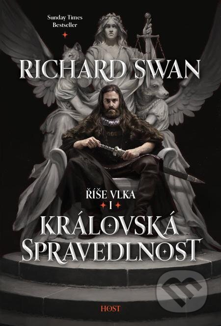 E-kniha: Královská spravedlnost (Richard Swan). Host, 2022 E-kniha: Královská spravedlnost (Richard Swan). Host, 2022