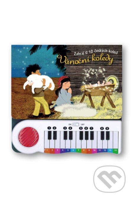 Kniha: Zahraj si 12 českých koled (Petra Bobalová). Svojtka&Co., 2023 Kniha: Zahraj si 12 českých koled (Petra Bobalová). Svojtka&Co., 2023