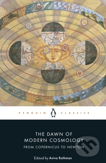Kniha: The Dawn of Modern Cosmology (Galileo Galilei, Isaac Newton, Johannes Kepler, Nicolaus Copernicus a René Descartes). Penguin Books, 2023 Kniha: The Dawn of Modern Cosmology (Galileo Galilei, Isaac Newton, Johannes Kepler, Nicolaus Copernicus a René Descartes). Penguin Books, 2023