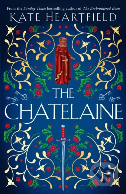 Kniha: The Chatelaine (Kate Heartfield). HarperCollins, 2023 Kniha: The Chatelaine (Kate Heartfield). HarperCollins, 2023