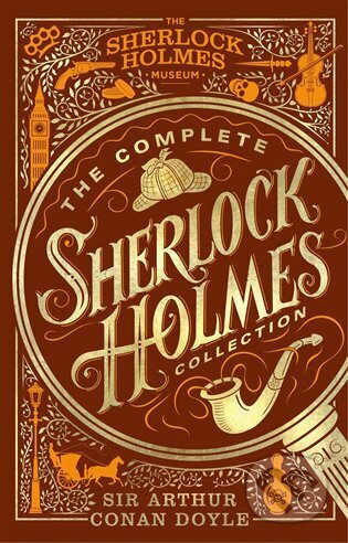Kniha: The Complete Sherlock Holmes (Arthur Conan Doyle). Welbeck, 2023 Kniha: The Complete Sherlock Holmes (Arthur Conan Doyle). Welbeck, 2023