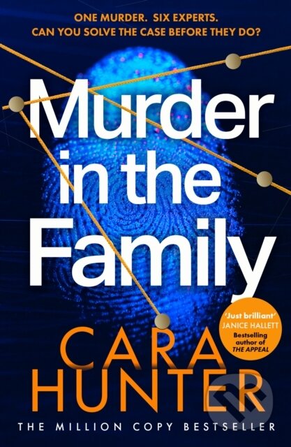 Kniha: Murder in the Family (Cara Hunter). HarperCollins, 2023 Kniha: Murder in the Family (Cara Hunter). HarperCollins, 2023