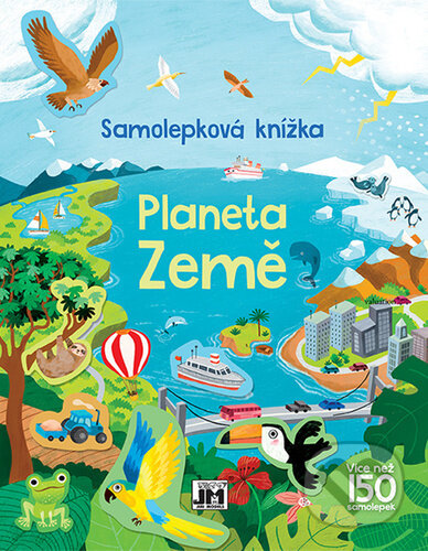 Kniha: Planeta Země - samolepková knížka (Jiří Models). Jiří Models, 2023 Kniha: Planeta Země - samolepková knížka (Jiří Models). Jiří Models, 2023