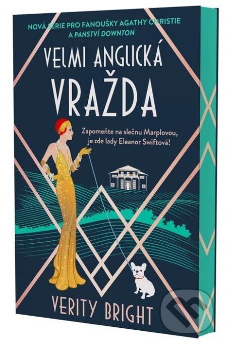 Kniha: Velmi anglická vražda (Verity Bright). Kalibr, 2023 Kniha: Velmi anglická vražda (Verity Bright). Kalibr, 2023