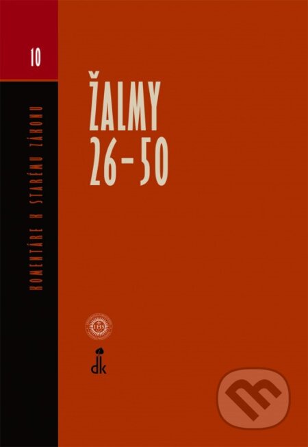 Kniha: Žalmy 26 - 50 (Dobrá kniha). Dobrá kniha, 2023 Kniha: Žalmy 26 - 50 (Dobrá kniha). Dobrá kniha, 2023