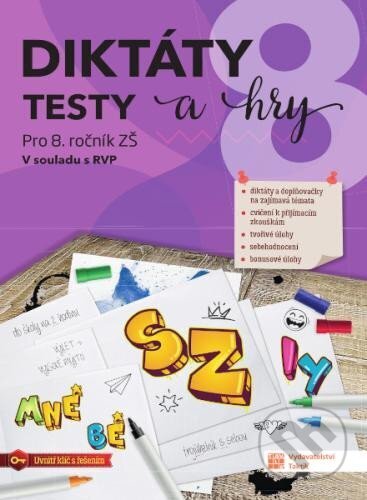 Kniha: Diktáty, testy a hry 8 (Taktik). Taktik, 2023 Kniha: Diktáty, testy a hry 8 (Taktik). Taktik, 2023