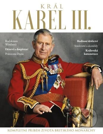 Kniha: Král Karel III. (Autorský kolektiv). Extra Publishing, 2023 Kniha: Král Karel III. (Autorský kolektiv). Extra Publishing, 2023