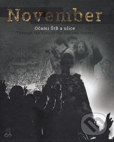 Kniha: November (Gábor Strešňák a Peter Balun). Ústav pamäti národa, 2019 Kniha: November (Gábor Strešňák a Peter Balun). Ústav pamäti národa, 2019