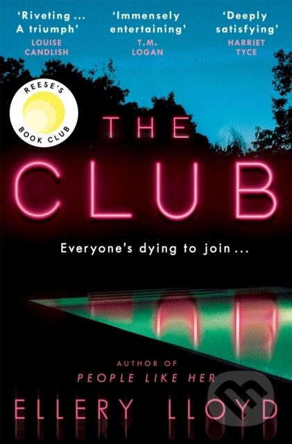 Kniha: The Club (Ellery Lloyd). Pan Books, 2023 Kniha: The Club (Ellery Lloyd). Pan Books, 2023