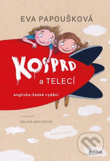 E-kniha: Kosprd a Telecí: anglicko-české vydání (Eva Papoušková). Edika, 2023 E-kniha: Kosprd a Telecí: anglicko-české vydání (Eva Papoušková). Edika, 2023
