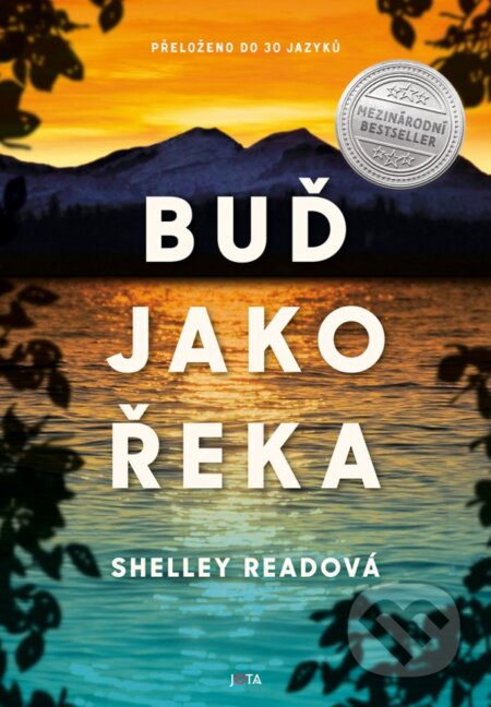 Kniha: Buď jako řeka (Shelley Read), 2023 Kniha: Buď jako řeka (Shelley Read), 2023
