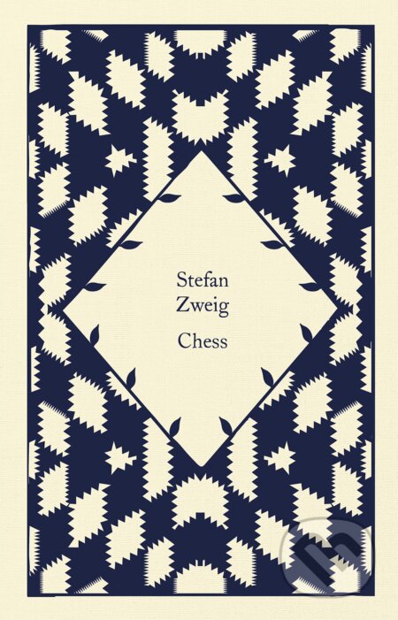 Kniha: Chess (Stefan Zweig). Penguin Books, 2023 Kniha: Chess (Stefan Zweig). Penguin Books, 2023