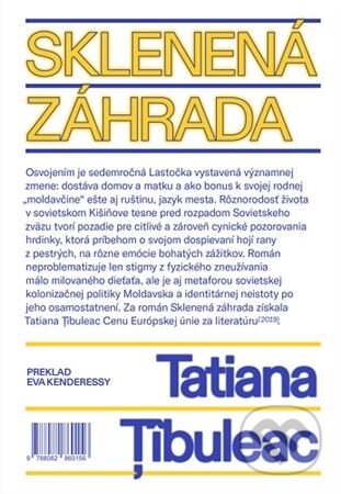Kniha: Sklenená záhrada (Tatiana Țîbuleac). BRAK, 2023 Kniha: Sklenená záhrada (Tatiana Țîbuleac). BRAK, 2023