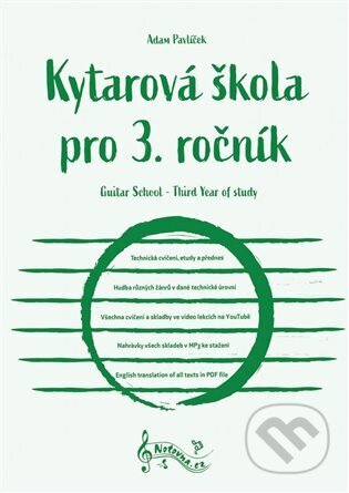 Kniha: Kytarová škola pro 3. ročník (Adam Pavlíček). Notovna.cz, 2023 Kniha: Kytarová škola pro 3. ročník (Adam Pavlíček). Notovna.cz, 2023