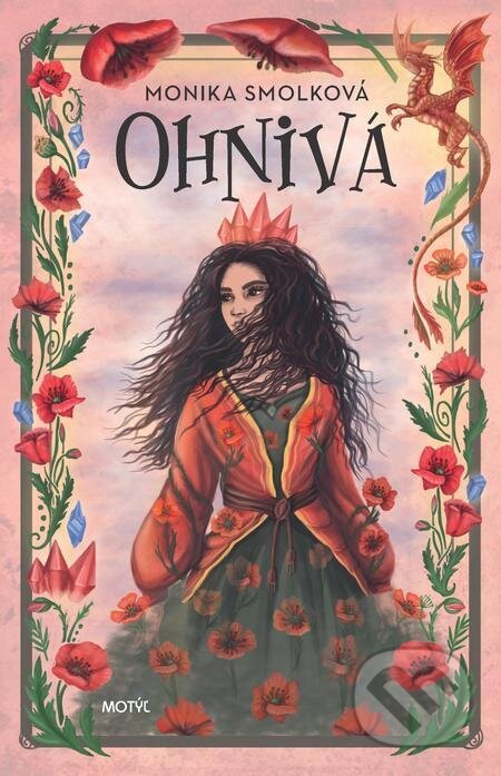 E-kniha: Ohnivá (Monika Smolková). Motýľ E-kniha: Ohnivá (Monika Smolková). Motýľ