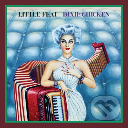 Hudobné CD: Little Feat: Dixie Chicken Dlx. (Hudobné albumy). Hudobné albumy, 2023 Hudobné CD: Little Feat: Dixie Chicken Dlx. (Hudobné albumy). Hudobné albumy, 2023