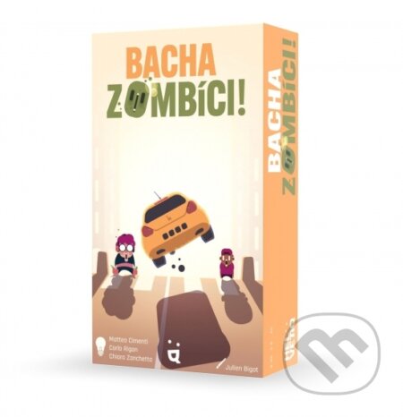 Společenská hra: Bacha zombíci! (Ludopolis). Ludopolis, 2023 Společenská hra: Bacha zombíci! (Ludopolis). Ludopolis, 2023