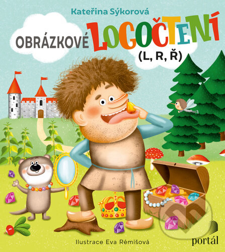 Kniha: Obrázkové logočtení (Eva Rémišová a Kateřina Sýkorová). Portál, 2023 Kniha: Obrázkové logočtení (Eva Rémišová a Kateřina Sýkorová). Portál, 2023