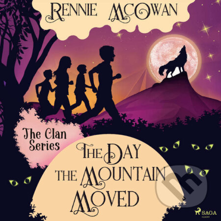 The Day the Mountain Moved (EN) - Rennie McOwan, Saga Egmont, 2023