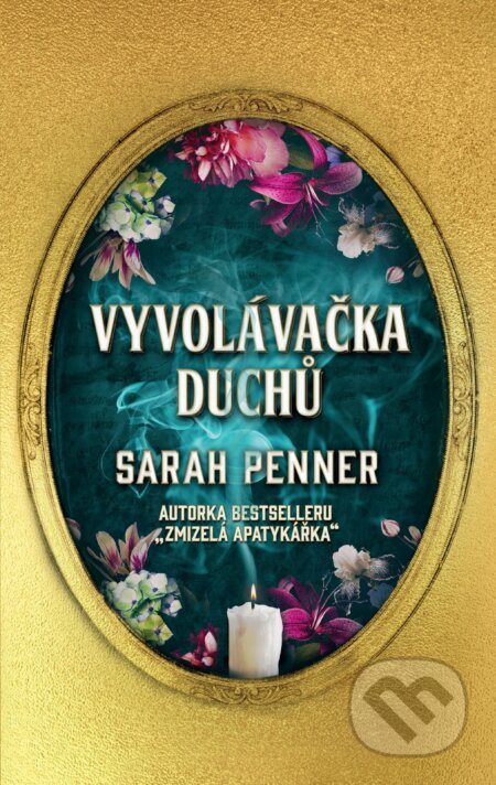 E-kniha: Vyvolávačka duchů (Sarah Penner). HarperCollins, 2023 E-kniha: Vyvolávačka duchů (Sarah Penner). HarperCollins, 2023