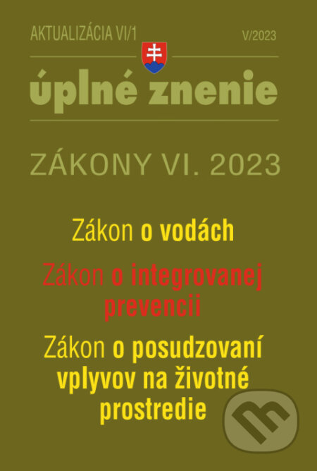 Kniha: Aktualizácia VI/1 - životné prostredie, odpadové a vodné hospodárstvo (Poradca s.r.o.). Poradca s.r.o., 2023 Kniha: Aktualizácia VI/1 - životné prostredie, odpadové a vodné hospodárstvo (Poradca s.r.o.). Poradca s.r.o., 2023