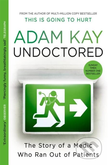 Kniha: Undoctored (Adam Kay). Orion, 2023 Kniha: Undoctored (Adam Kay). Orion, 2023