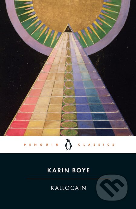 Kniha: Kallocain (Karin Boye). Penguin Books, 2023 Kniha: Kallocain (Karin Boye). Penguin Books, 2023