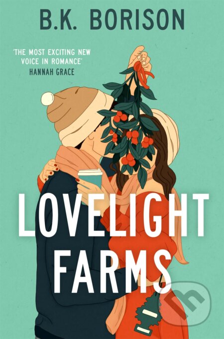 Kniha: Lovelight Farms (B.K. Borison). Pan Books, 2023 Kniha: Lovelight Farms (B.K. Borison). Pan Books, 2023