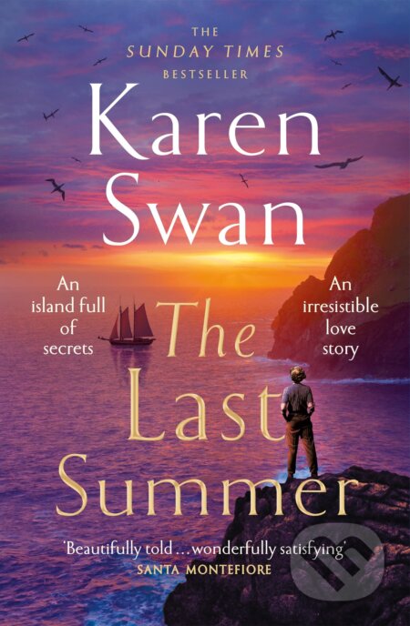 Kniha: The Last Summer (Karen Swan). Pan Macmillan, 2023 Kniha: The Last Summer (Karen Swan). Pan Macmillan, 2023