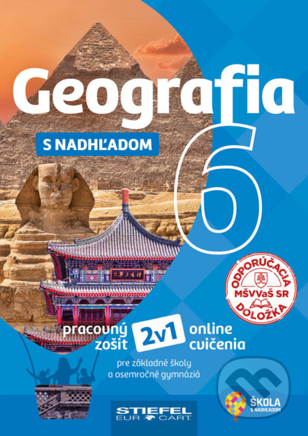 Kniha: Geografia 6 s nadhľadom (Stiefel). Stiefel, 2022 Kniha: Geografia 6 s nadhľadom (Stiefel). Stiefel, 2022