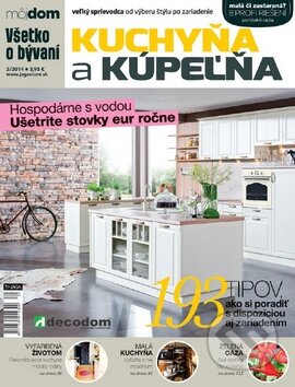 Kuchyňa a kúpelňa (Jaga group). Jaga group, 2014 Kuchyňa a kúpelňa (Jaga group). Jaga group, 2014