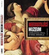 Kniha: Neexistující muzeum (Céline Delavaux). Rebo, 2014 Kniha: Neexistující muzeum (Céline Delavaux). Rebo, 2014