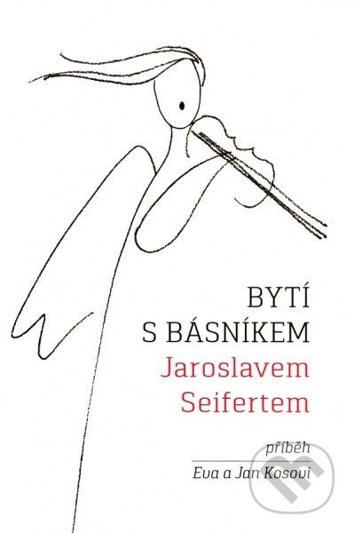 Kniha: Bytí s básníkem Jaroslavem Seifertem (Eva Kosová a Jan Kos). ČSE - Hifiklub Klatovy, 2014 Kniha: Bytí s básníkem Jaroslavem Seifertem (Eva Kosová a Jan Kos). ČSE - Hifiklub Klatovy, 2014