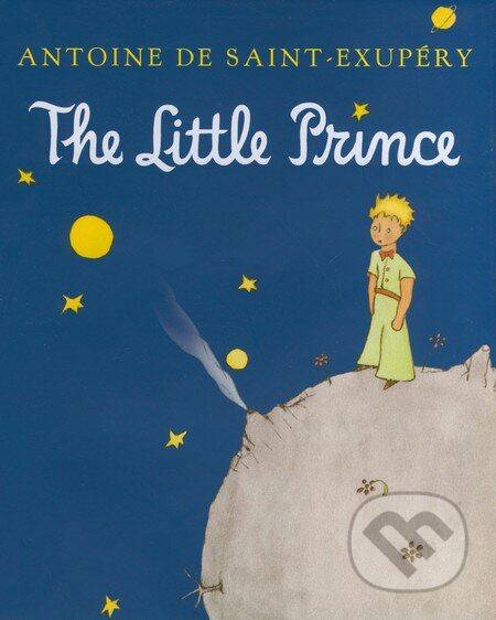 Kniha: The Little Prince (Antoine de Saint-Exupéry). Pearson, 2008 Kniha: The Little Prince (Antoine de Saint-Exupéry). Pearson, 2008