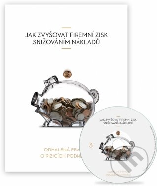 Audiokniha: Jak zvyšovat firemní zisk snižováním nákladů (Radioservis). Radioservis, 2014 Audiokniha: Jak zvyšovat firemní zisk snižováním nákladů (Radioservis). Radioservis, 2014