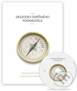 Audiokniha: Desatero úspěšného podnikatele (Radioservis). Radioservis, 2014 Audiokniha: Desatero úspěšného podnikatele (Radioservis). Radioservis, 2014