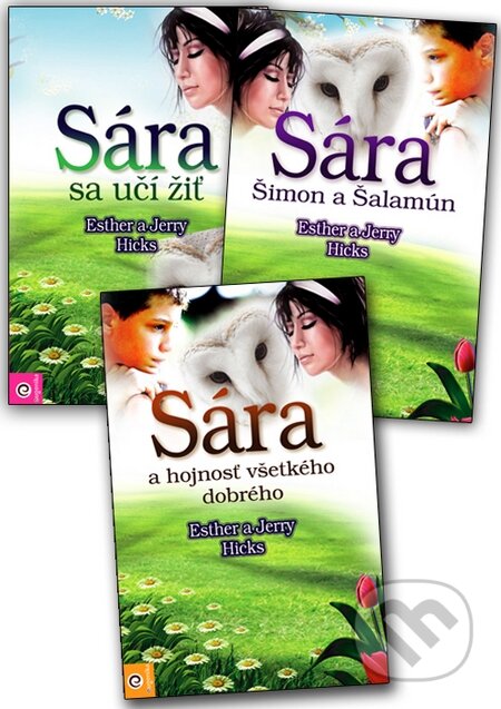 Kniha: Sára (komplet troch kníh) (Esther Hicks a Jerry Hicks). Eugenika Kniha: Sára (komplet troch kníh) (Esther Hicks a Jerry Hicks). Eugenika