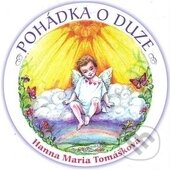 Kniha: Pohádka o duze (Hanna Maria Tomášková). Hanna Maria Therapy, 2014 Kniha: Pohádka o duze (Hanna Maria Tomášková). Hanna Maria Therapy, 2014