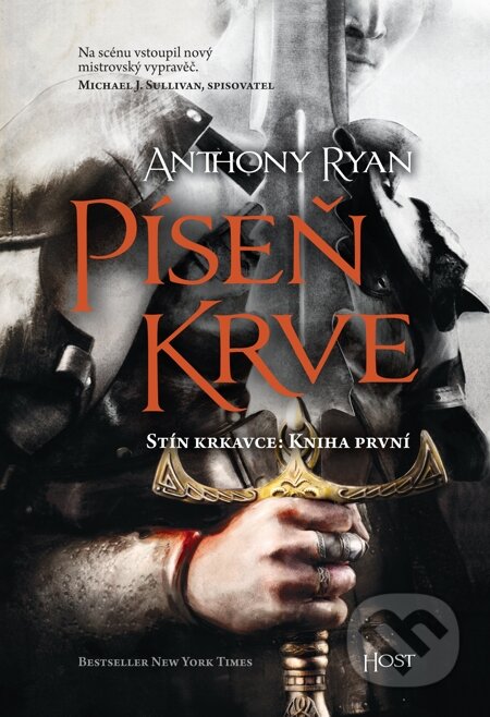E-kniha: Píseň krve (Anthony Ryan). Host, 2014 E-kniha: Píseň krve (Anthony Ryan). Host, 2014