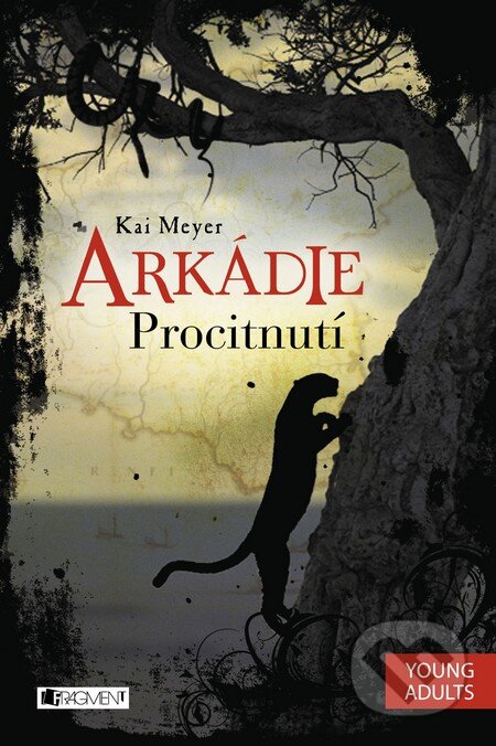 Kniha: Arkádie: Procitnutí (Kai Meyer). Nakladatelství Fragment, 2015 Kniha: Arkádie: Procitnutí (Kai Meyer). Nakladatelství Fragment, 2015
