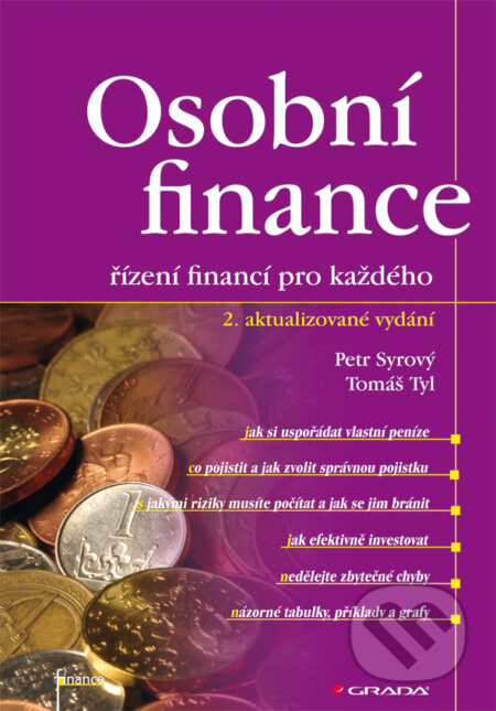 E-kniha: Osobní finance (Petr Syrový a Tomáš Tyl). Grada, 2014 E-kniha: Osobní finance (Petr Syrový a Tomáš Tyl). Grada, 2014