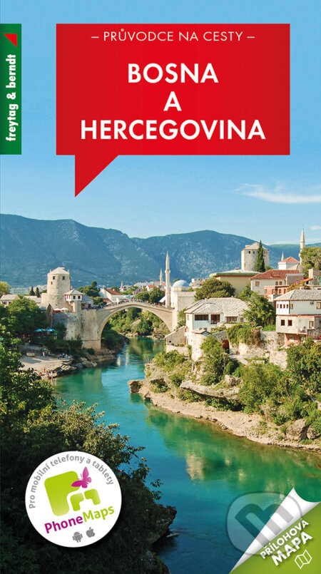 Kniha: Bosna a Hercegovina (freytag&berndt). freytag&berndt, 2018 Kniha: Bosna a Hercegovina (freytag&berndt). freytag&berndt, 2018